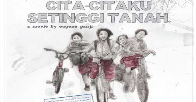 Film Cita-citaku Setinggi Tanah Film Cita-citaku Setinggi Tanah